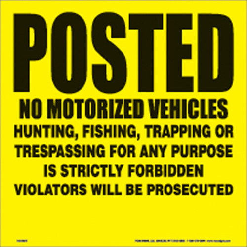 Voss Signs - Yellow Plastic Sign 11 1/4" .024 Gauge Posted No Vehicles - 143 NMV YP