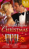 Mills & Boon / 3 in 1 / One Night Before Christmas : A Billionaire for Christmas / One Night, Second Chance / it Happened One Night