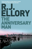 R. J. Ellory / The Anniversary Man (Large Paperback)
