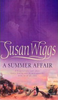 Susan Wiggs / A Summer Affair