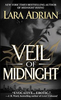 Lara Adrian / Veil of Midnight