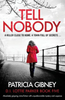 Patricia Gibney / Tell Nobody ( Detective Lottie Parker - Book 5)
