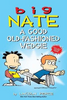 Lincoln Peirce / Big Nate: A Good Old-Fashioned Wedgie (Large Paperback)