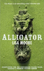 Moore, Lisa / Alligator (Large Paperback)