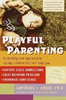 Lawrence J. Cohen / Playful Parenting (Large Paperback)
