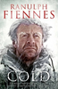 Ranulph Fiennes / Cold (Large Paperback)