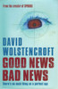 David Wolstencroft / Good News Bad News