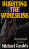 Michael Cassidy / Bursting the Wineskins