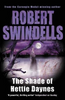 Robert Swindells / The Shade of Hettie Daynes