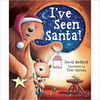 David Bedford / I've Seen Santa! (Children's Picture Book) David Bedford / I've Seen Santa! (Children's Picture Book)