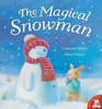Catherine Walters / The Magical Snowman (Children's Picture Book) Catherine Walters / The Magical Snowman (Children's Picture Book)