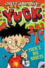 Matt and Dave: Yuck's Big Bogeys