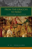 H. H. Scullard / From the Gracchi to Nero