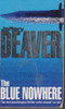 Jeffery Deaver / The Blue Nowhere