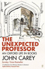 John Carey / The Unexpected Professor