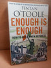 Fintan O'Toole - Enough is Enough : How to Build a New Republic - PB 2010