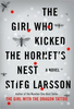 Stieg Larsson / The Girl Who Kicked the Hornet's Nest (Hardback)