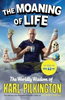 Karl Pilkington / The Moaning of Life (Large Paperback)