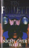 Ken Follett / Night Over Water
