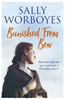 Sally Worboyes / Banished from Bow