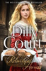 Dilly Court / The Reluctant Heiress