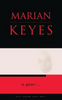 Marian Keyes / Is Gearr...