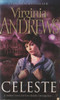 Virginia Andrews / Celeste