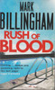 Mark Billingham / Rush of Blood