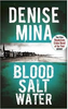 Denise Mina / Blood Salt Water