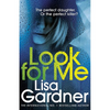 Lisa Gardner / Look For Me