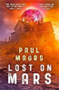 Paul Magrs / Lost on Mars