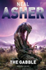 Neal Asher / The Gabble And Other Stories