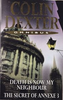 Colin Dexter / Death is Now My Neighbour: The Secret of Annexe 3