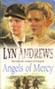 Lyn Andrews / Angels of Mercy