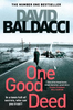 David Baldacci / One Good Deed ( Aloysius Archer - Book 1 )