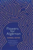 Daniel Keyes / Flowers For Algernon