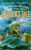 Allan Cole / The Warrior's Tale