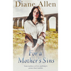 Diane Allen / For A Mothers Sins