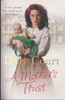 Dilly Court / A Mothers Trust