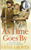 Annie Groves / As Time Goes By