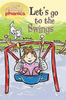 Lucy George / I Love Reading Phonics Level 2: Let's Go to the Swings