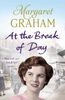 Margaret Graham / At the Break of Day