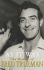 Fred Trueman / As It Was : The Memoirs