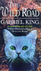 Gabriel King / The Wild Road