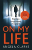 Angela Clarke / On My Life