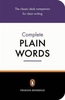 Ernest Gowers / The Complete Plain Words