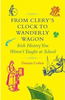 Damian Corless / From Clery's Clock to Wanderly Wagon (Hardback)