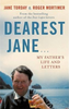 Jane Torday / Dearest Jane... (Hardback)