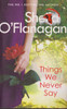 Sheila O'Flanagan / Things We Never Say