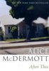 Alice McDermott / After This (Large Paperback)